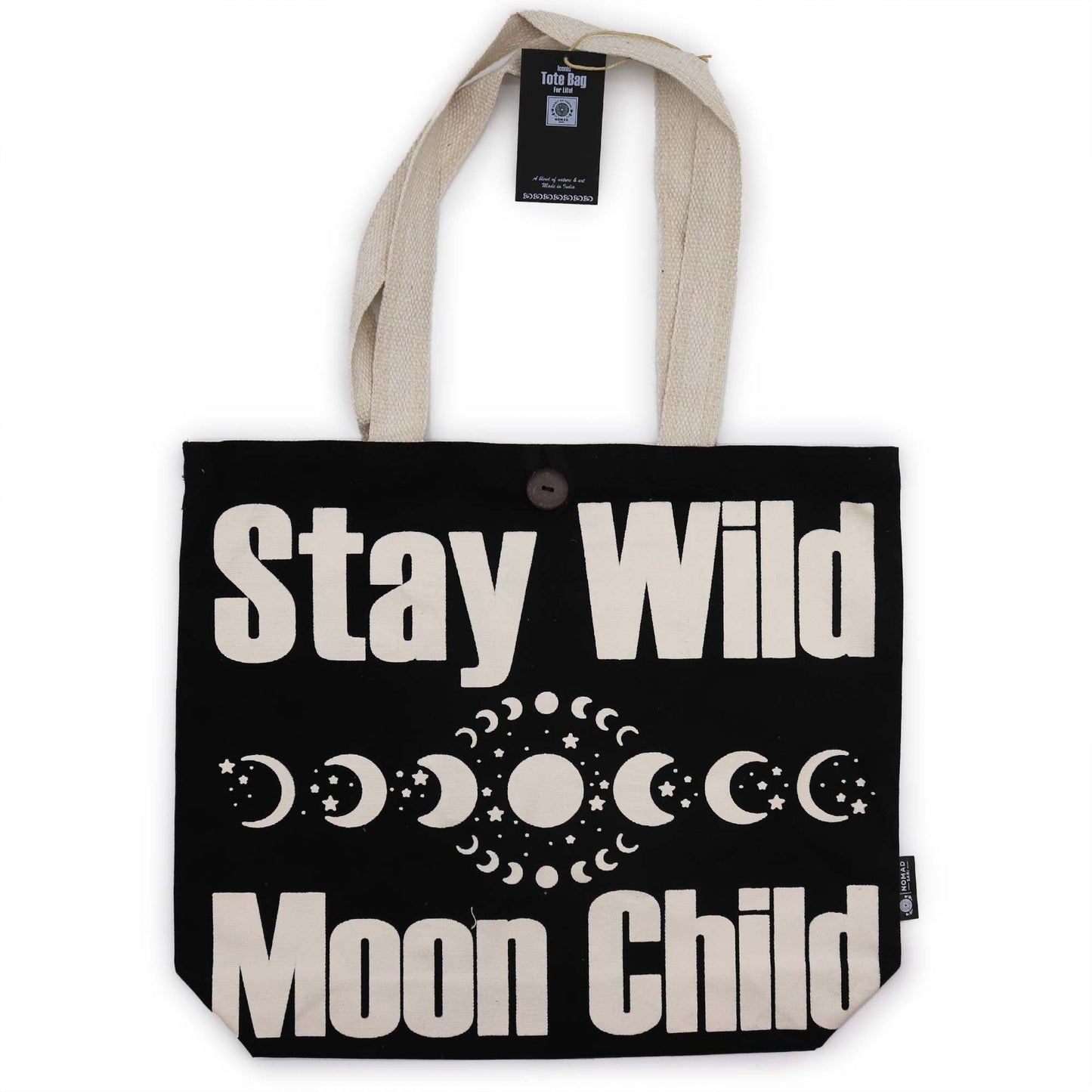 Polished Iconic Classic Tote Bag - Stay Wild, Mood Child - Black Natural 10oz featuring natural patterning and unique variations - Positive Faith Hope Love
